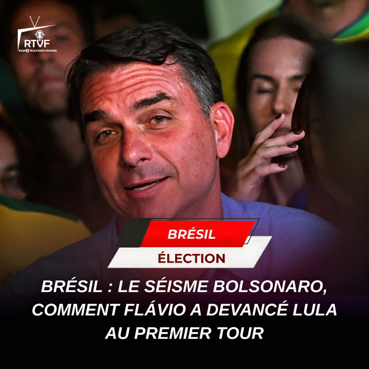 BRÉSIL : LE SÉISME BOLSONARO, COMMENT FLÁVIO A DEVANCÉ LULA AU PREMIER TOUR